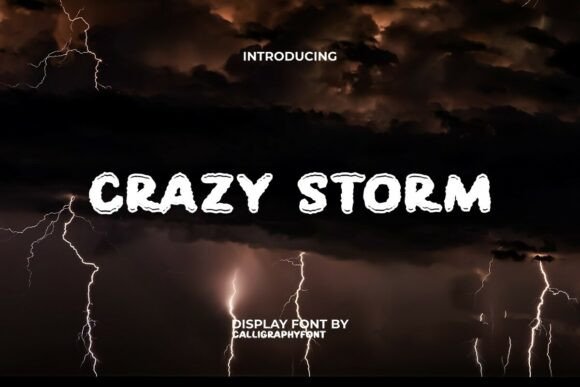 Crazy Storm Font: Unleashing Bold Typography in Web Design