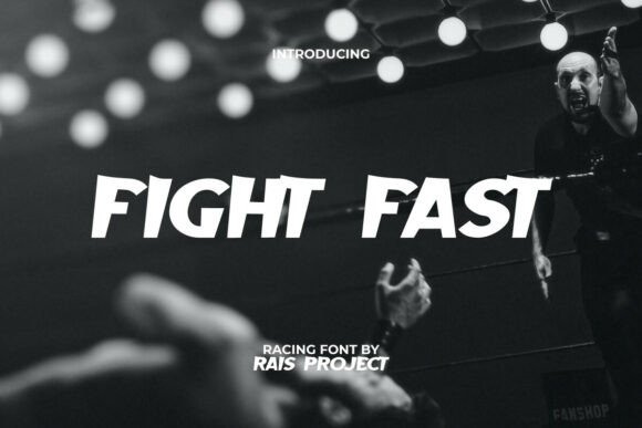 Fight Fast Font: Bold Display Type for Editorial Impact