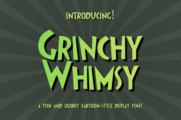 Grinchy Whimsy Font: Adding Playful Display Type to Web Layouts