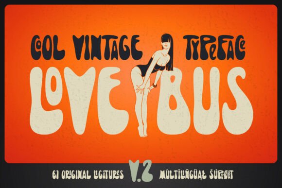 Lovebus V2 Font: A Web Designer’s Retro Review