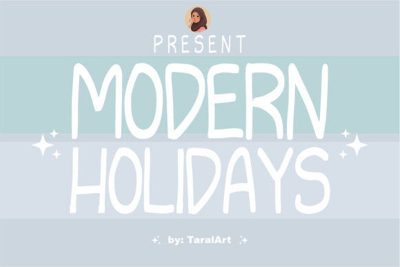 Modern Holidays Font: Elevating Digital Seasonal Design