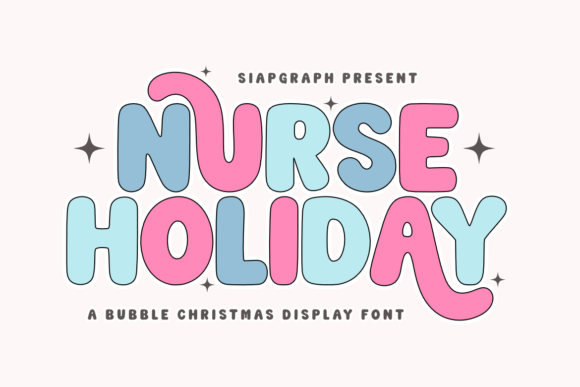 Nurse Holiday: A Cheerful Display Font for Editorial Joy