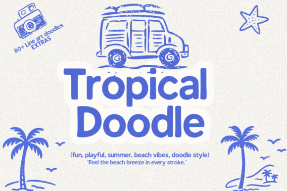 Tropical Doodle Font: A Designer’s Branding Test